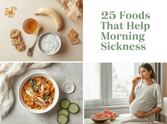 What to Eat When You Have Morning Sickness: 25 Foods That Help Nausea - My Store
